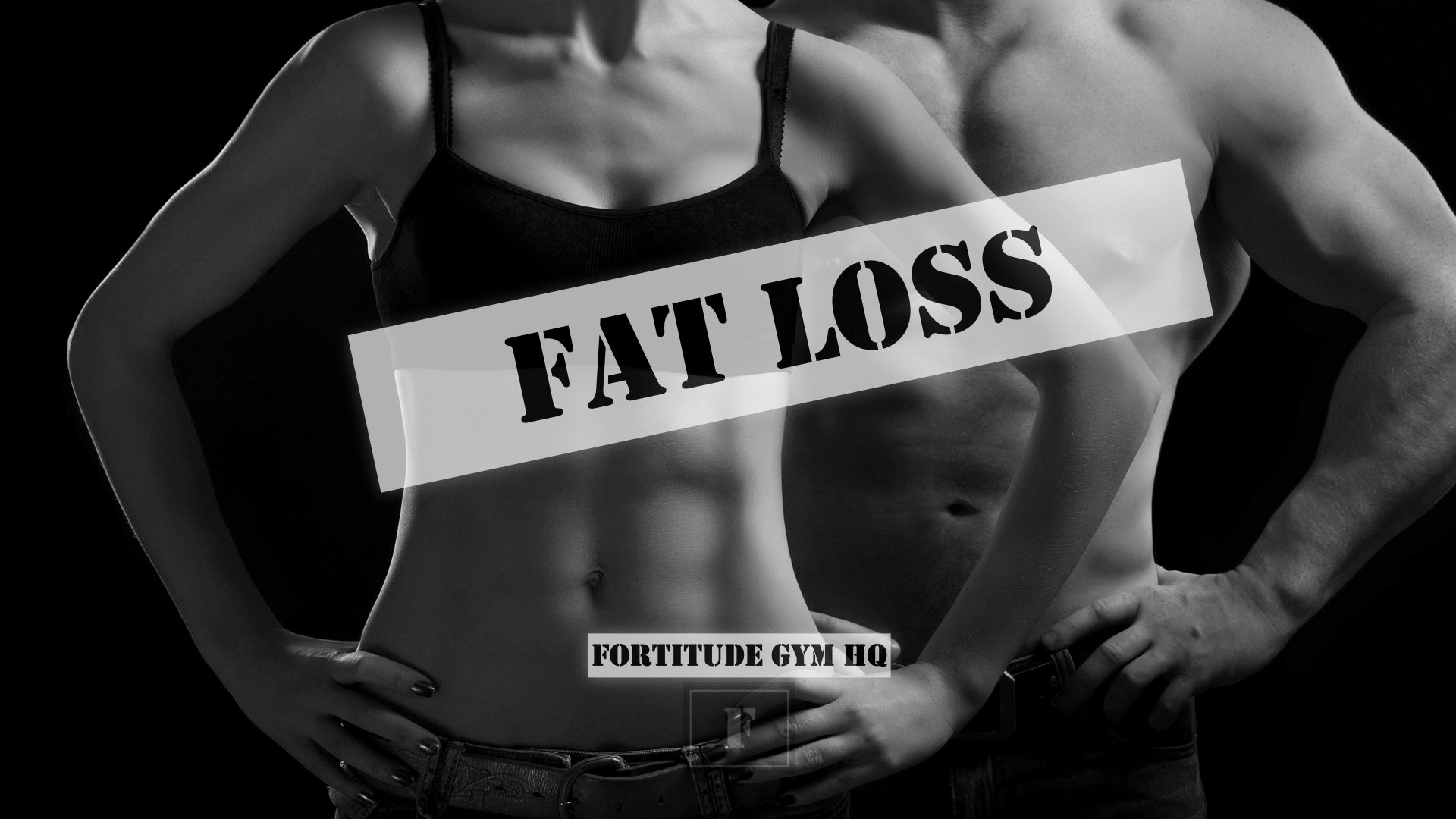 Fat Loss - Fortitude Gym